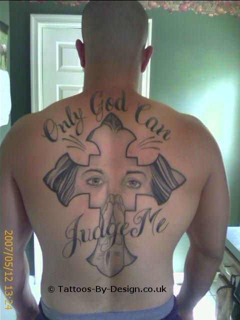 Cross Tattoos Only God Can Judge Me